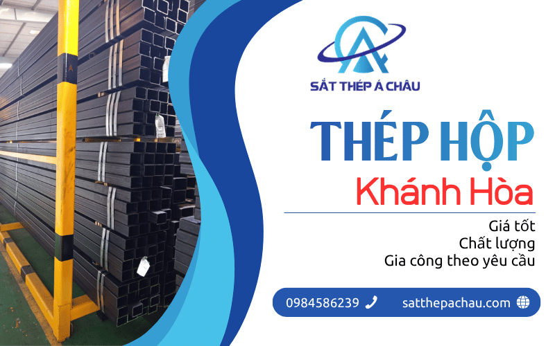 Thép hộp Khánh Hòa