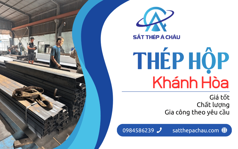 Thép hộp Khánh Hòa