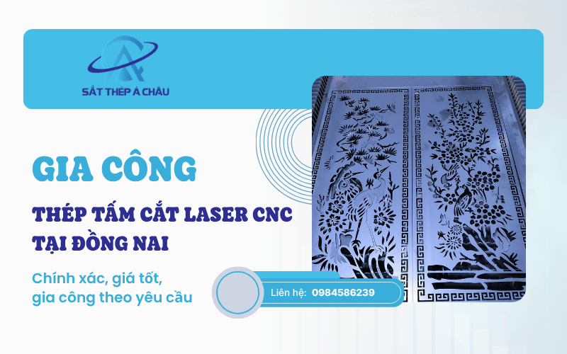 gia công thép tấm cắt laser CNC tại Đồng Nai