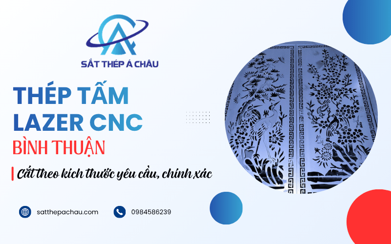 Thép tấm lazer CNC Bình Thuận