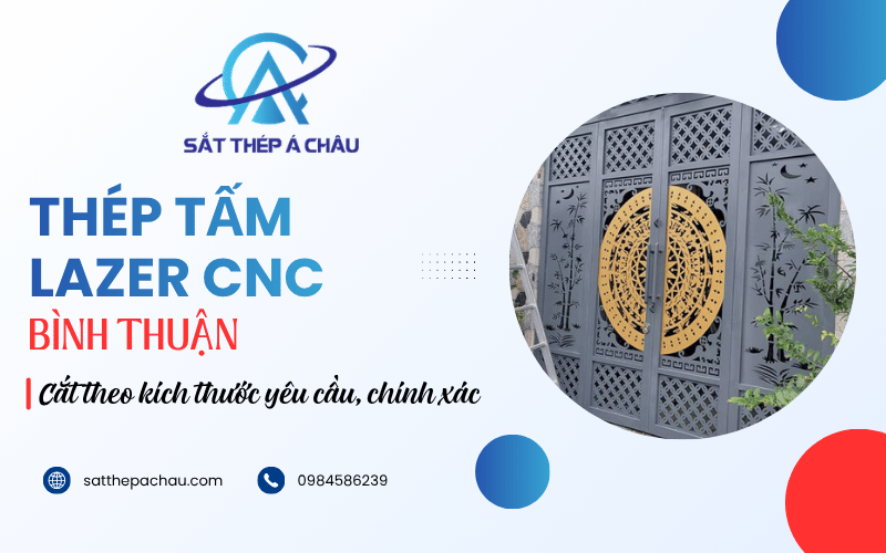 Thép tấm lazer CNC Bình Thuận